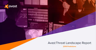 Informe Avast del panorama de amenazas. Predicciones para 2019.